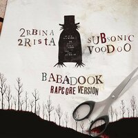 BA-BA-DOOK - 2rbina 2rista, Subsonic Voodoo