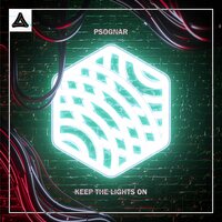 Keep The Lights On - PsoGnar
