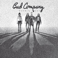 Call on Me - Bad Company
