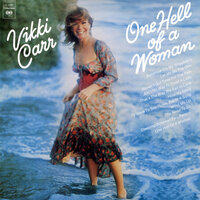 One Hell Of A Woman - Vikki Carr