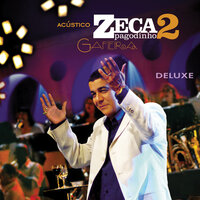 Tive Sim - Zeca Pagodinho