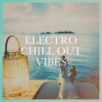 Chill Out Music 2017