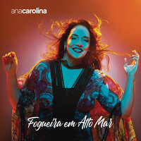 Canção Antiga - Ana Carolina