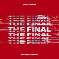 DON'T LET ME KNOW - iKON
