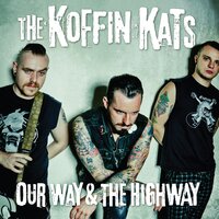 The Devil Asked - The Koffin Kats