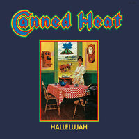 Down In The Gutter But Free - Canned Heat