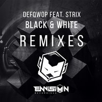 Black & White - Defqwop, Strix, Skytone & Dirty Play
