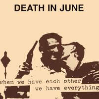 All Alone in Her Nirvana - Death In June