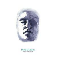 Wait - David O'Dowda
