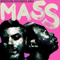Full Bloom - Bedouin Soundclash