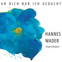 Ständchen - Hannes Wader, Франц Шуберт
