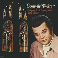 Me And My Neighbor - Conway Twitty