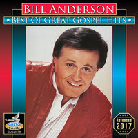 Softly & Tenderly - Bill Anderson