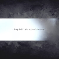 Wherever You Are - Deepfield