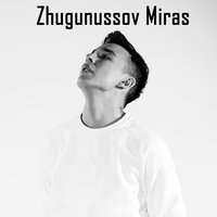 Әндетемін - Мирас Жугунусов