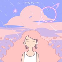 stay by me - Fcj