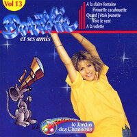 A la claire fontaine - Dorothée, Les Récréamis