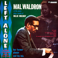 I'm Left Alone - Mal Waldron Trio, Jackie McLean