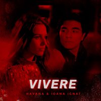 Vivere - Havana, Ioana Ignat
