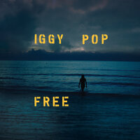 Do Not Go Gentle Into That Good Night - Iggy Pop