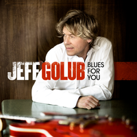 Everybody Wants You - Jeff Golub