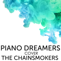 Closer - Piano Dreamers