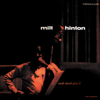 Don't Blame Me - Milt Hinton