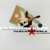 Aquella historia - Carlos Puebla y Sus Tradicionales