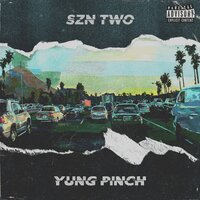 20 Years Later - Yung Pinch