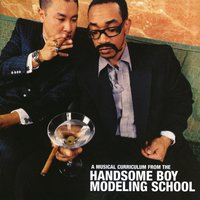 Magnetizing - Handsome Boy Modeling School, Del The Funky Homosapien