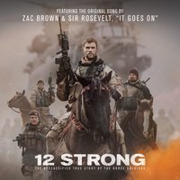 It Goes On - Sir Rosevelt, Zac Brown