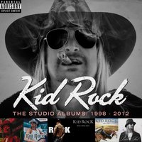 Forever - Kid Rock