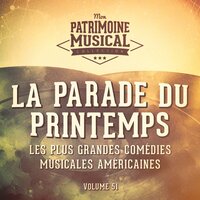 Shakin' the Blues Away (Extrait De La Comédie Musicale « La Parade Du Printemps ») - Ann Miller, Ирвинг Берлин