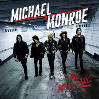 Last Train To Tokyo - Michael Monroe