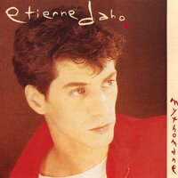 On s'fait la gueule - Etienne Daho