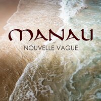 Tout le monde est là - Manau