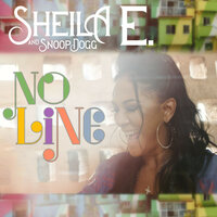 No Line - Snoop Dogg, Sheila E