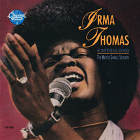 Good To Me - Irma Thomas