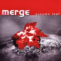 Autumn Leaf - Merge, Iris