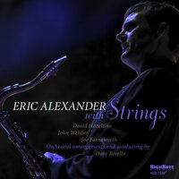 The Thrill Is Gone - Eric Alexander