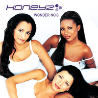 In The Street - Honeyz, Ignorants