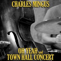 Devil Woman - Charles Mingus, Dannie Richmond, Roland Kirk