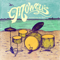 San Francisco - The Mowgli's