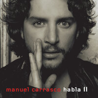 Si Miras A Tu Alrededor - Manuel Carrasco