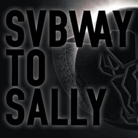 Tausend Meilen - Subway To Sally