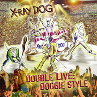 Time Will Tell - X-Ray Dog