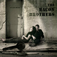 I'm So Glad I'm Not Married - The Bacon Brothers
