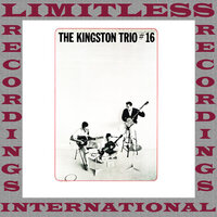 Try To Remember - The Kingston Trio