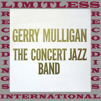 You Took Advantage Of Me - Gerry Mulligan