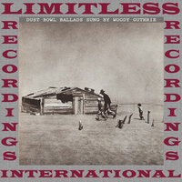 Dust Bowl Blues - Woody Guthrie